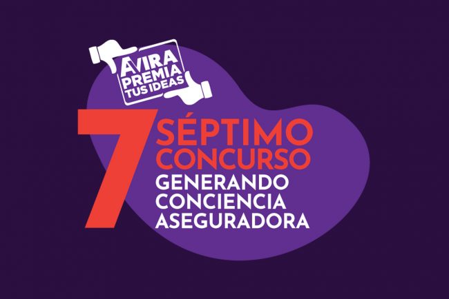Generando Conciencia Aseguradora 2021 7ma Edición del Concurso de Creatividad de AVIRA